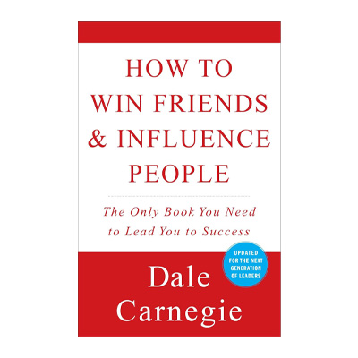 How to Win Friends & Influence People by Dale Carnegie