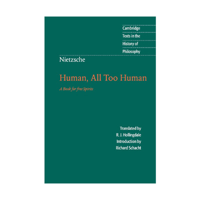 Human, All Too Human by Friedrich Nietzsche