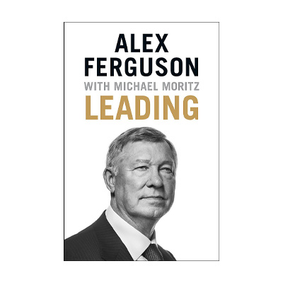 Leading by Alex Ferguson