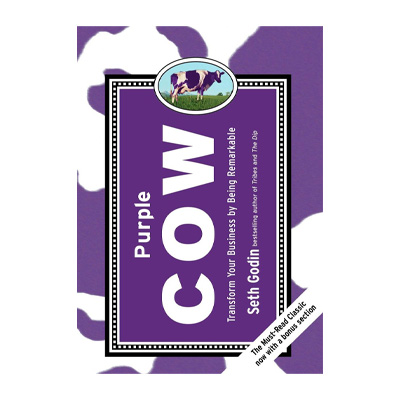 Purple Cow by Seth Godin