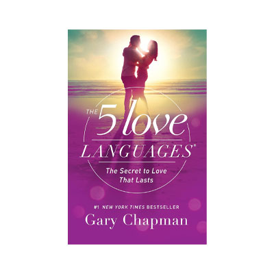 The 5 Love Languages by Gary Chapman