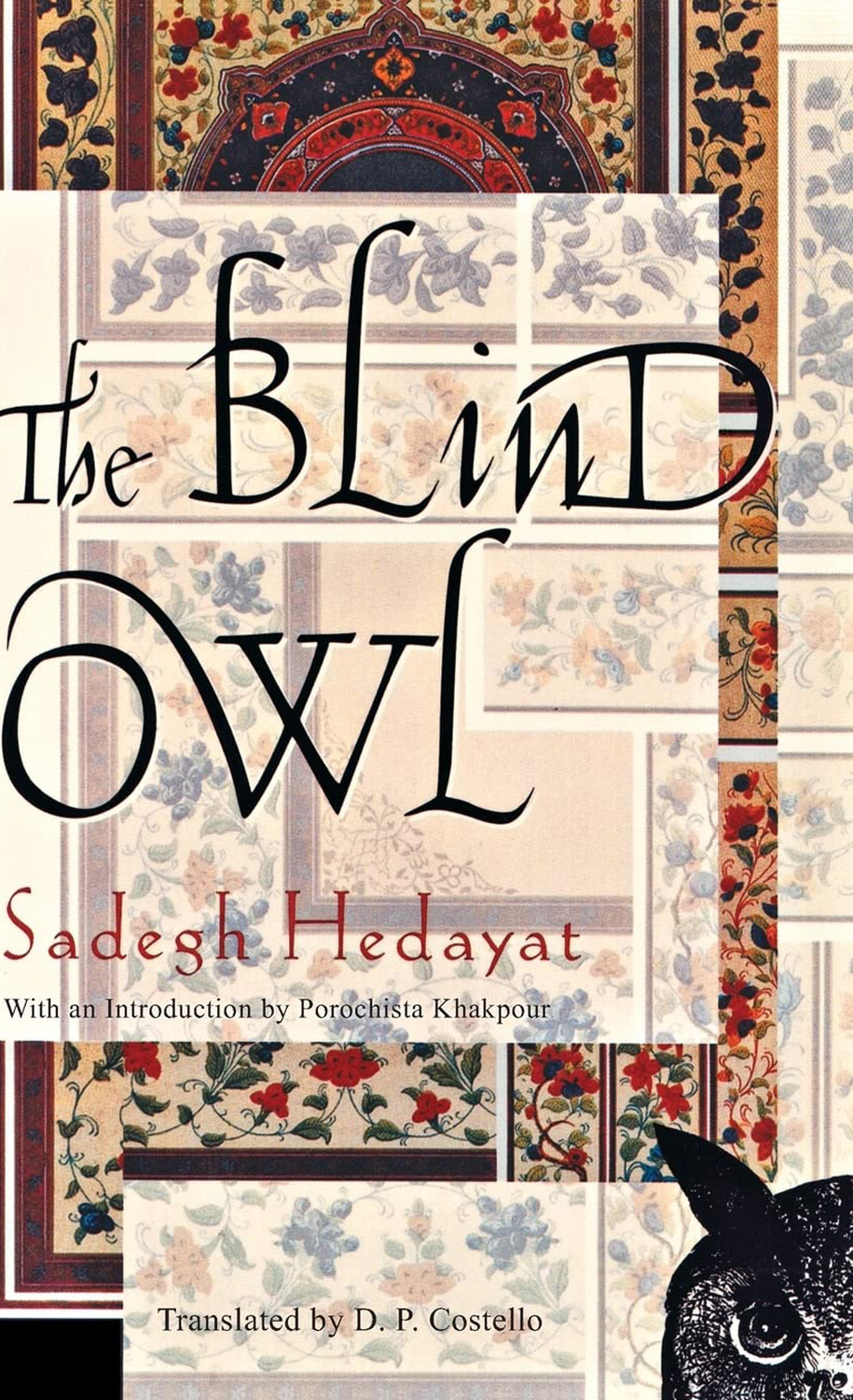 The Blind Owl by Sadegh Hedayat
