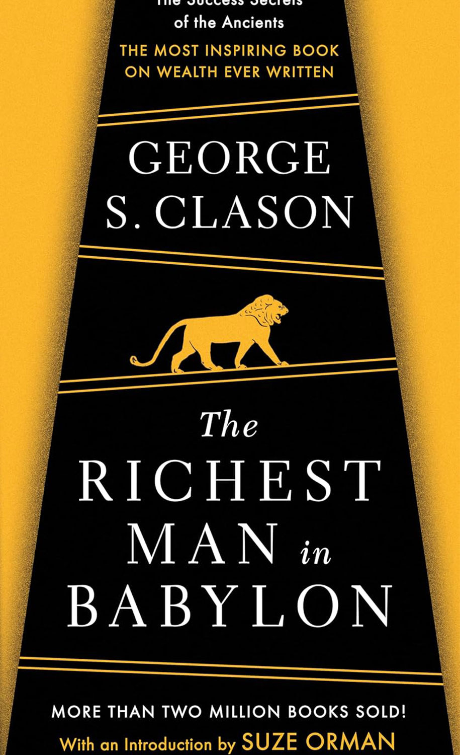 The Richest Man in Babylon by George Samuel Clason