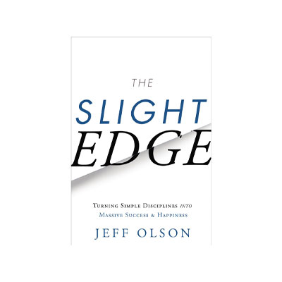 The Slight Edge by Jeff Olson